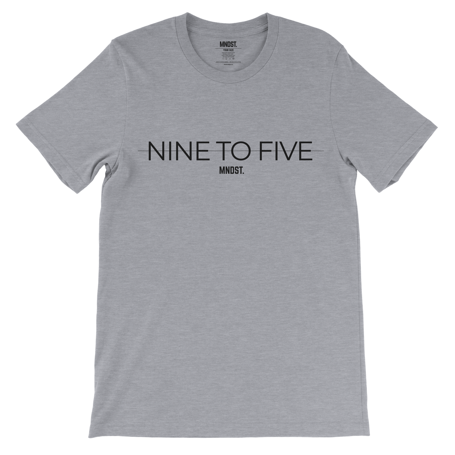 MNDST. Nine To Five T-shirt