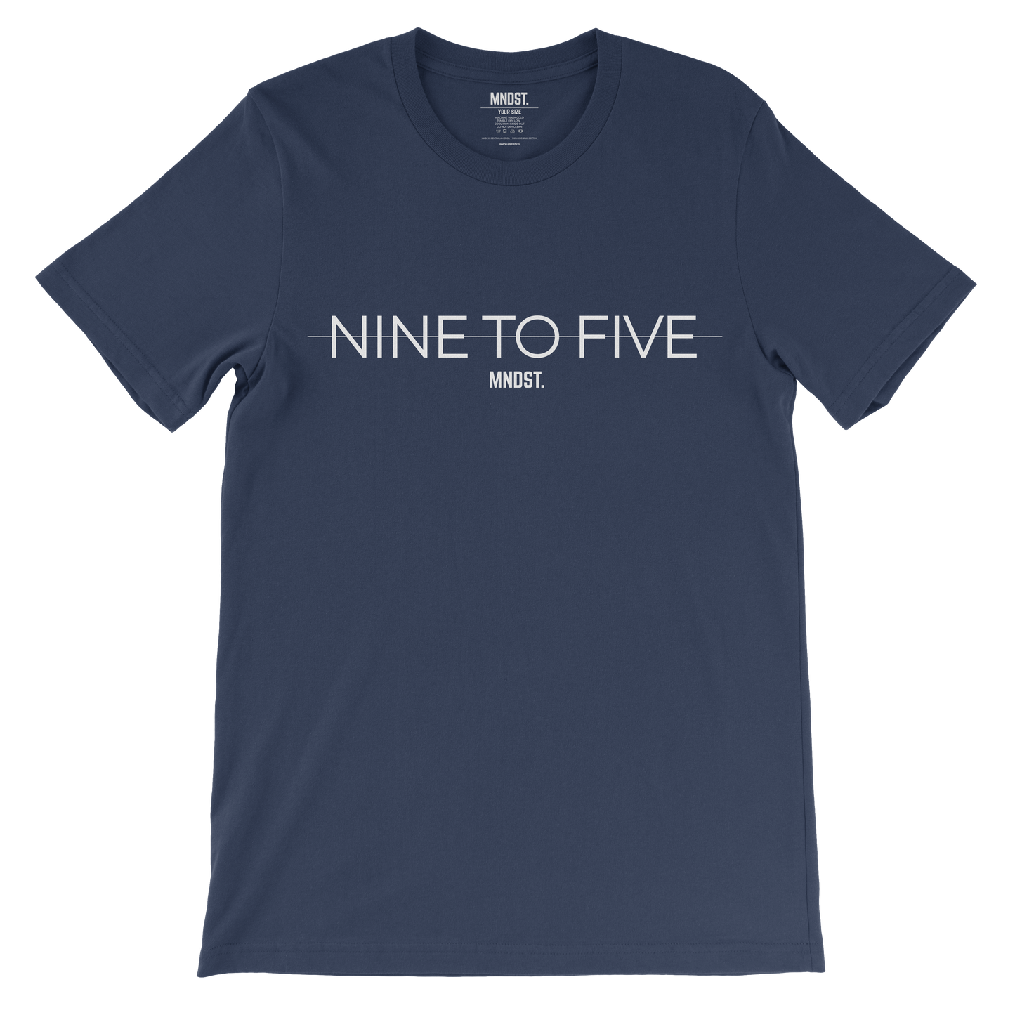 MNDST. Nine To Five T-shirt