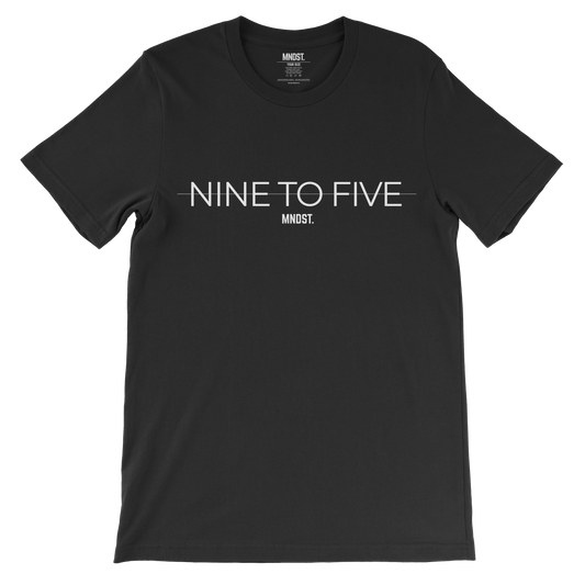 MNDST. Nine To Five T-shirt
